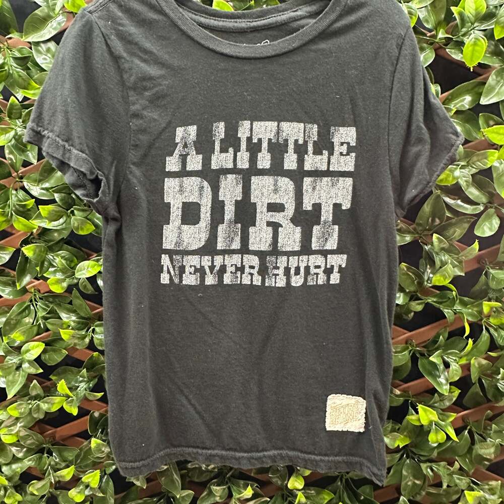 The Original Retro Brand 'A Little Dirt Never Hurt' Kids T-Shirt size 5